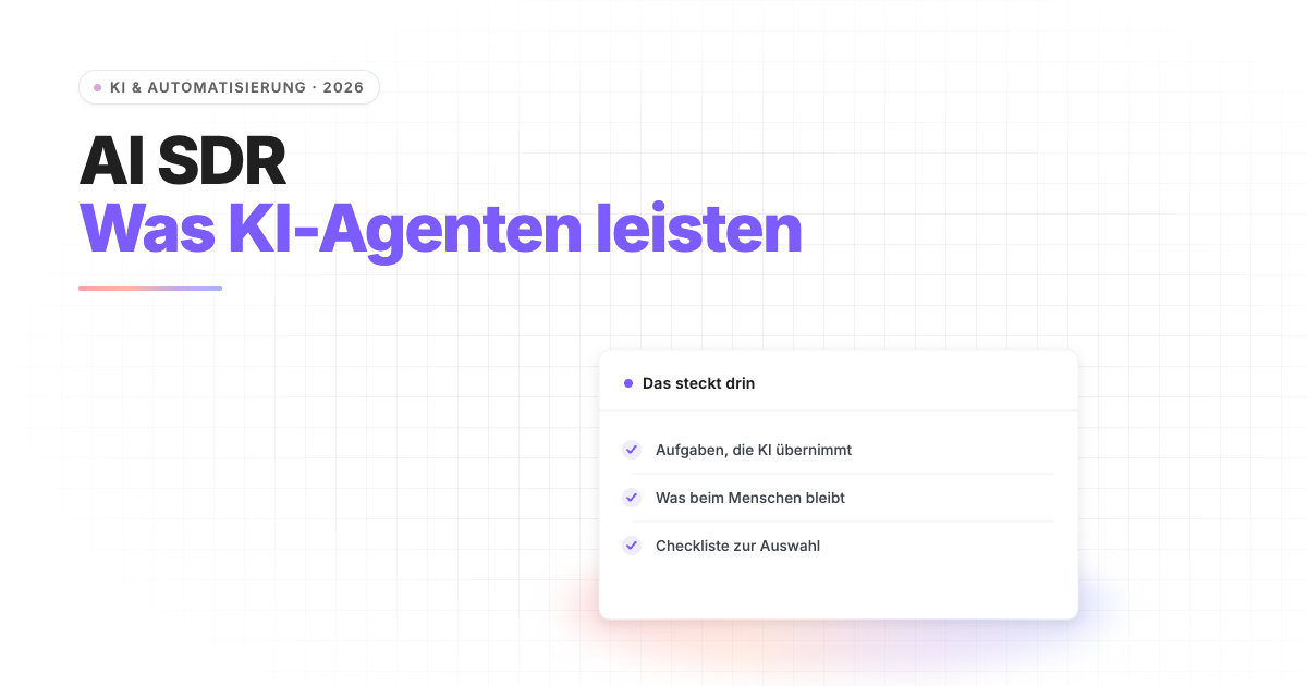 AI SDR: Was KI-Vertriebsagenten für Personaldienstleister leisten und was nicht