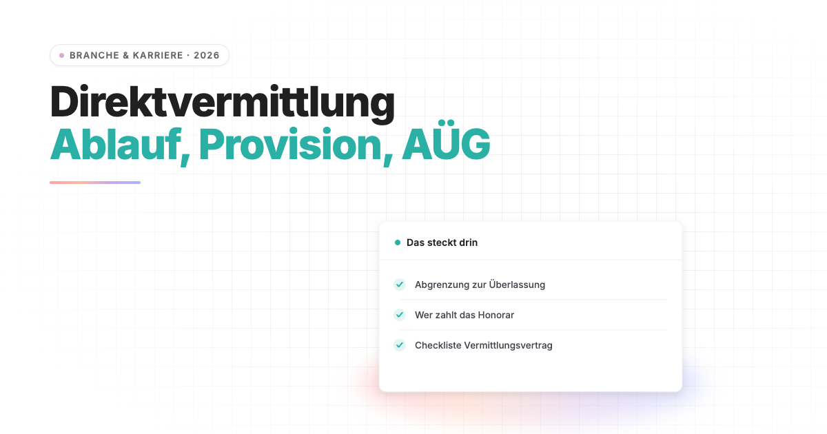 Direktvermittlung: Ablauf, Provision und Unterschied zur Arbeitnehmerüberlassung