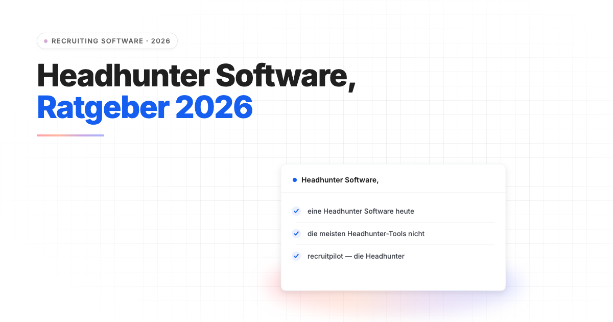 Die Headhunter Software, die Mandate für dich gewinnt