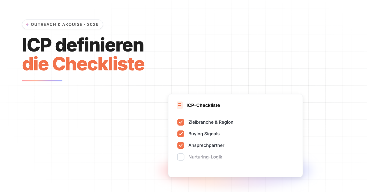 ICP richtig definieren: So triffst du die richtigen Firmen