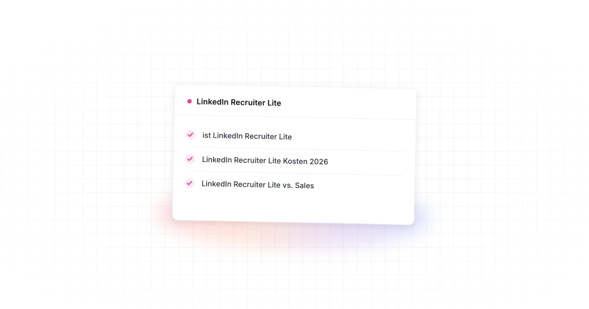LinkedIn Recruiter Lite 2026 – im Überblick