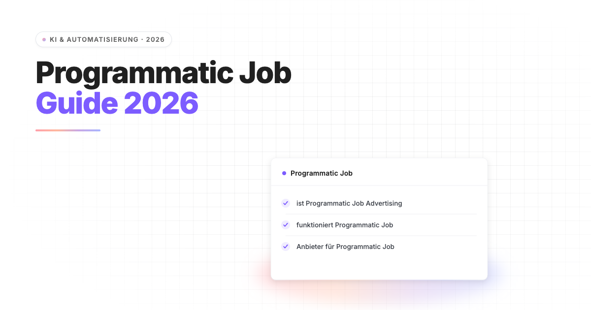 Programmatic Job Advertising: Was es bringt & wann es sich lohnt
