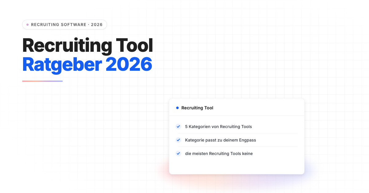 Recruiting Tool 2026: Welches Tool bringt Personaldienstleistern wirklich Ergebnisse?